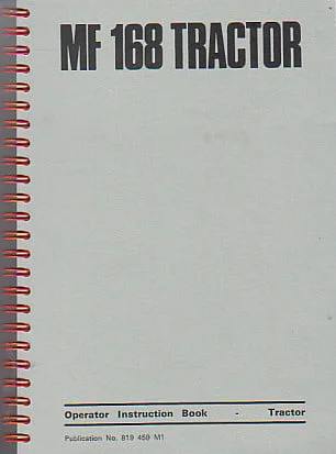 MF 168 Tractor Operator Instruction Book