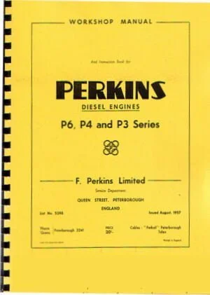 Perkins P6, P4,P3 Series Workshop Manual/Instruction Book