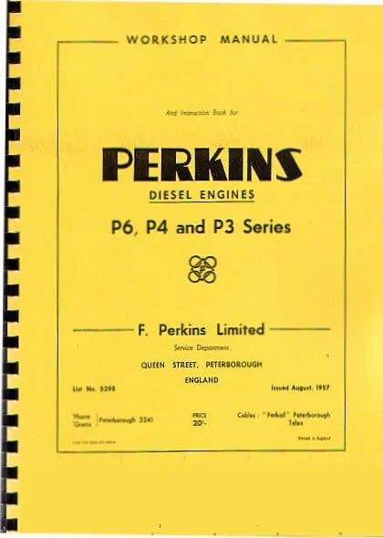 Perkins P6, P4,P3 Series Workshop Manual/Instruction Book