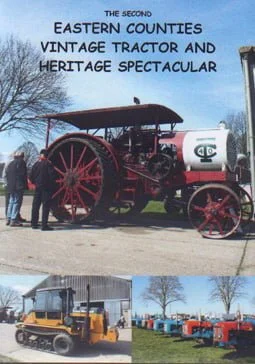 The Second Eastern Counties Vintage Tractor and Heritage Spectacular