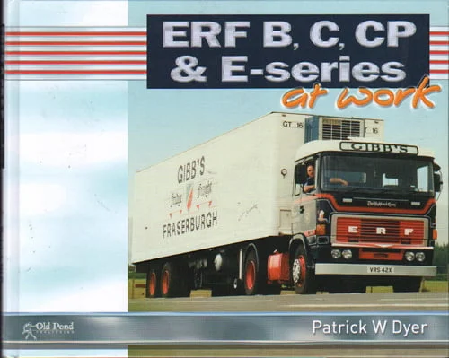 ERF B, C, CP & E-Series at Work