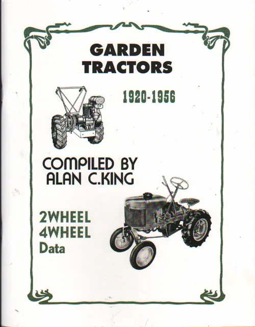 Garden Tractors Volume 1 1920-1956