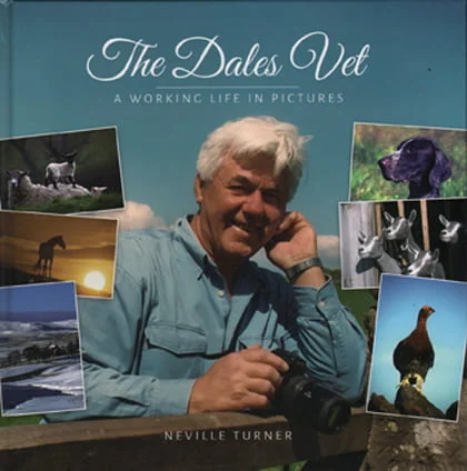 The Dales Vet - A Working Life in Pictures
