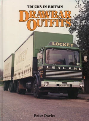 Trucks in Britain - Drawbar Outfits