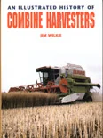 An Illustrated History of Combine Harvesters