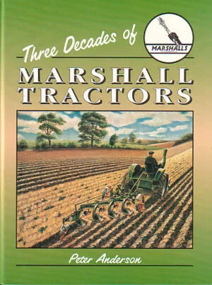 Three Decades of Marshall Tractors