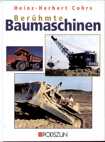 Berühmte Baumaschinen