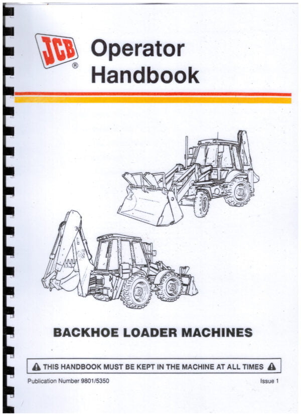 JCB Backhoe Loader Machines 3CX & 4CX Operator Handbook