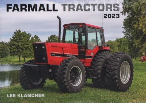 Farmall Tractors 2023 Calendar - Lee Klancher